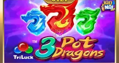 3 Pot Dragons
