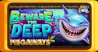 Beware the Deep Megaways