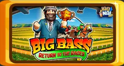 Big Bass Return to the Races