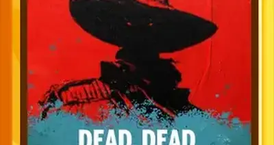 Dead Dead Or Deader