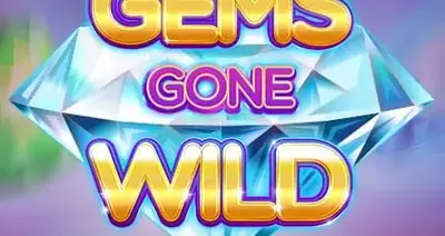 Gems Gone Wild