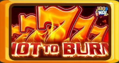 Hot to Burn