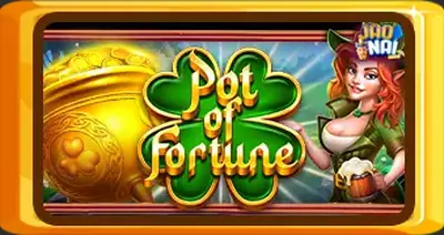 Pot of Fortune