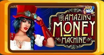 The Amazing Money Machine
