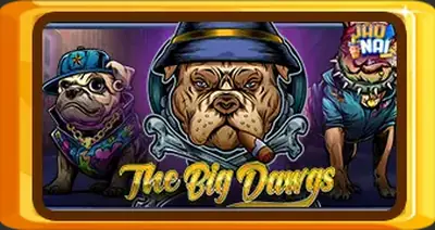 The Big Dawgs