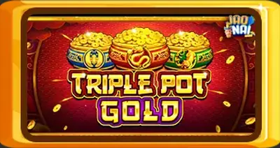 TRIPLE POT GOLD